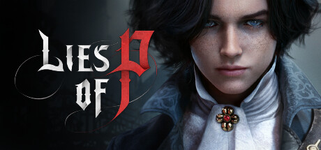 Active Game Lies of P + Overture ✅Steam cá nhân ✅Vĩnh Viễn